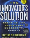 The Innovator's Solution: Creating and Sustaining Successful Growth