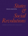 States and Social Revolutions: A Comparative Analysis of France, Russia and China