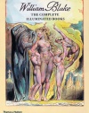 William Blake: The Complete Illuminated Books