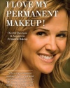 I Love My Permanent Makeup