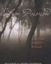 Salem Possessed: The Social Origins of Witchcraft