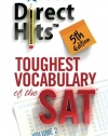 Direct Hits Toughest Vocabulary of the SAT 5th Edition (Volume 2)