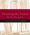 Chanting the Psalms: A Practical Guide with Instructional CD