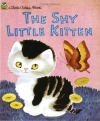 The Shy Little Kitten (Little Golden Books)