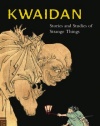 Kwaidan: Stories and Studies of Strange Things