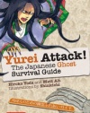 Yurei Attack!: The Japanese Ghost Survival Guide