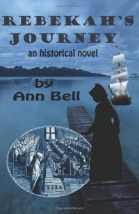 Rebekah's Journey: an historical novel