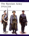 The Russian Army 1914-18 (Men-at-Arms)