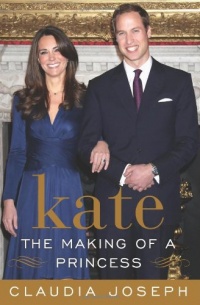 Kate: The Making of a Princess