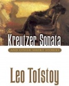 The Kreutzer Sonata and Other Short Stories (Dover Thrift Editions)