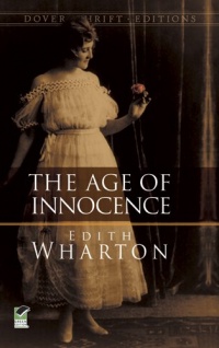 The Age of Innocence (Dover Thrift Editions)