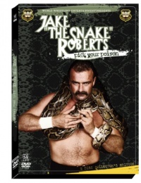 WWE: Jake The Snake Roberts - Pick Your Poison