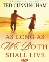 As Long as We Both Shall Live DVD: Experiencing the Marriage You've Always Wanted