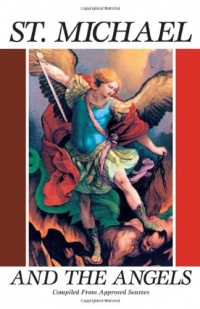 St. Michael and the Angels:  A Month With St. Michael and the Holy Angels