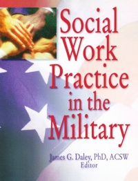 Social Work Practice in the Military