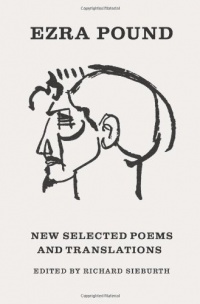 New Selected Poems and Translations (Second Edition) (New Directions Paperbook)