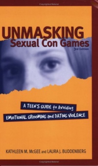 Unmasking Sexual Con Games: Teen Guide