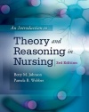 An Introduction to Theory and Reasoning in Nursing