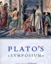 Plato's Symposium: A Translation by Seth Benardete with Commentaries by Allan Bloom and Seth Benardete