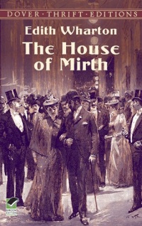 The House of Mirth (Dover Thrift Editions)