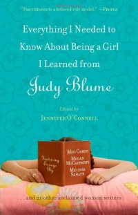 Everything I Needed to Know About Being a Girl I Learned from Judy Blume