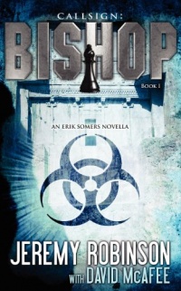 Callsign: Bishop - Book 1 (An Erik Somers - Chess Team Novella)