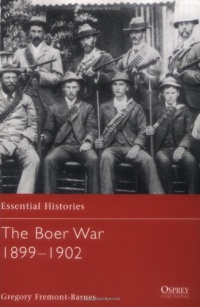 The Boer War 1899-1902 (Essential Histories)