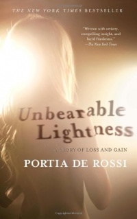 Unbearable Lightness: A Story of Loss and Gain