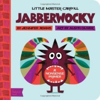 Jabberwocky: A BabyLit  Nonsense Primer