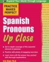 Practice Makes Perfect: Spanish Pronouns Up Close