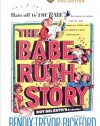 The Babe Ruth Story