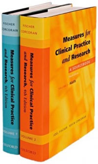 Measures for Clinical Practice and Research: A Sourcebook Two-volume Set