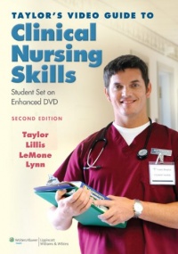 Taylor's Video Guide to Clinical Nursing Skills: Student Set on Enhanced DVD