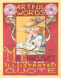 Artful Words: Mary Engelbreit and the Illustrated Quote