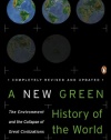 A New Green History of the World: The Environment and the Collapse of Great Civilizations