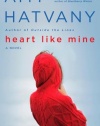 Heart Like Mine: A Novel