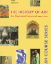 The History of Art (Crash Course (Libraries Unlimited))