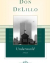 Underworld: A Novel