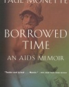 Borrowed Time: An AIDS Memoir