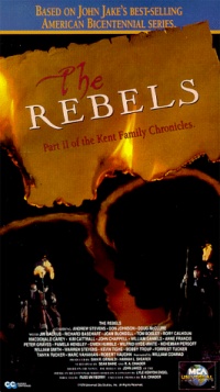 The Rebels: Part 2 of the Kent Family Chronicles [VHS]