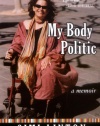 My Body Politic: A Memoir