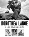 Dorothea Lange: A Life Beyond Limits