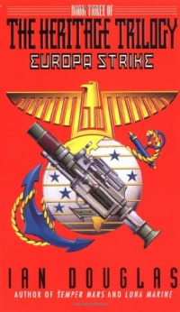 Europa Strike: Book Three of the Heritage Trilogy