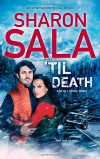 'Til Death (Rebel Ridge Novels)