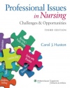 Professional Issues in Nursing: Challenges and Opportunities