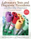 Laboratory Tests and Diagnostic Procedures with Nursing Diagnoses (8th Edition)