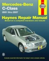 Mercedes-Benz C-Class 2001 thru 2007 (Automotive Repair Manual)