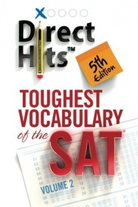 Direct Hits Toughest Vocabulary of the SAT 5th Edition (Volume 2)