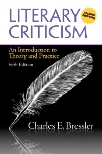 Literary Criticism: An Introduction to Theory and Practice (A Second Printing) (5th Edition)