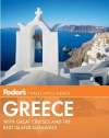 Fodor's Greece: With Great Cruises and the Best Island Getaways (Full-color Travel Guide)